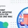 - PowerPoint Vorteile: Wichtige Shortcuts für Windows und Mac